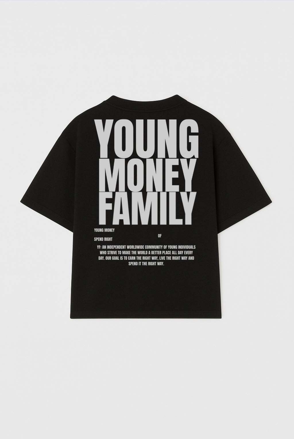 "YOUNG MONEY FAMILY" Oversized Tee